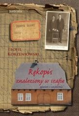 okładka Rękopis znaleziony w szafie. Opowieść... książka | Teofil Korzeniowski