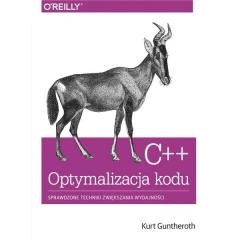 okładka C++ Optymalizacja kodu. Sprawdzone techniki... książka | Kurt Guntheroth