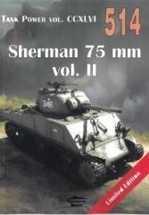 okładka Sherman 75 mm vol.2 Tank Power vol. CCXLVI 514 książka | Janusz Ledwoch