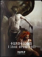 okładka Kult: Boskość utracona Taroticum i inne opowieści książka
