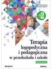 okładka Terapia logopedyczna i pedagogiczna cz.2 książka | Anna RadwańskaAleksandraSobolewska-Kędzior