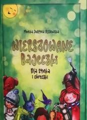 okładka Wierszowane bajeczki książka | Monika JustynaOlszewska