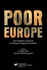 okładka Poor Europe. The Problem of Poverty in Chosen... książka | Dorota Nowalska-Kapuścik, red. GrzegorzLibor