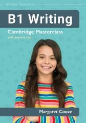 okładka B1 Writing Cambridge Masterclass with practice.. książka | Cooze Margaret