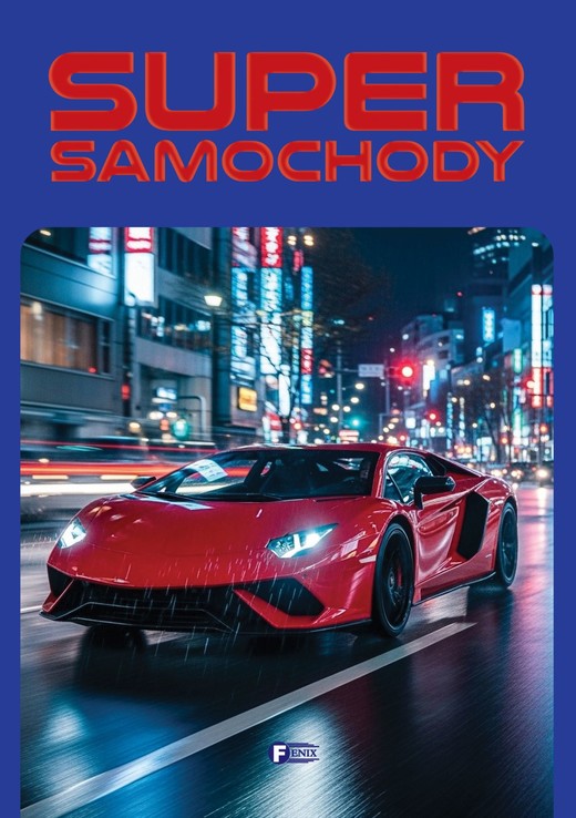 okładka Supersamochody książka | Opracowanie zbiorowe