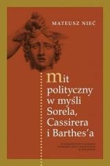 okładka Mit polityczny w myśli Sorela, Cassirera... książka | Nieć Mateusz