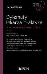 okładka Dylematy lekarza praktyka w wybranych dermatozach książka | Joanna Maj