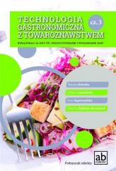 okładka Technologia gastronomiczna z towaroznastwem cz.3 książka | Praca Zbiorowa