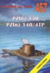 okładka PZInż 130. PZInż 140/4TP. Tank Power vol. 457 książka | Janusz Ledwoch