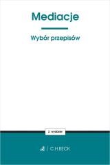 okładka Mediacje. Wybór przepisów w.2 książka | Praca Zbiorowa