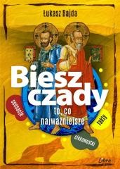 okładka Bieszczady. To, co najważniejsze książka | Łukasz Bajda