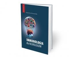 okładka Immunologia dla neurologów książka | Żur-Wyrozumska Kamila