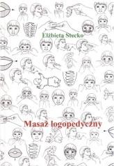 okładka Masaż logopedyczny książka | Elżbieta Stecko