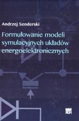 okładka Formułowanie modeli symulacyjnych układów... książka | Andrzej Senderski