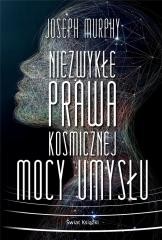 okładka Niezwykłe prawa kosmicznej mocy umysłu książka | Joseph Murphy