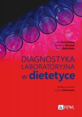 okładka Diagnostyka laboratoryjna w dietetyce książka | Karolina Orywal, Ewa Stefańska, Lucyna Ostrowska