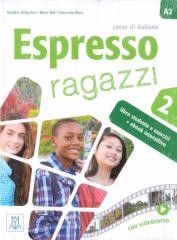 okładka Espresso ragazzi 2 podręcznik + wersja cyfrowa książka | Bali Maria, Orlandino Euridice, Rizzo Giovanna