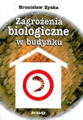 okładka Zagrożenia biologiczne w budynku książka | Bronisław Zyska