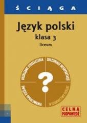 okładka Ściąga - J. Polski LO 3 książka | Katarzyna Fordon