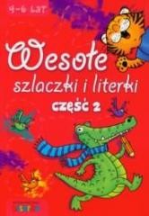 okładka Wesołe szlaczki i literki część 2 LITERKA książka | Praca Zbiorowa