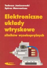 okładka Elektroniczne układy wtryskowe silników wysokopr. książka | Spiros Mavrantzas, Tadeusz Janiszewski