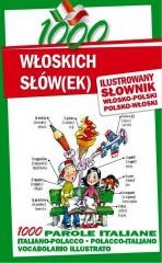 okładka 1000 włoskich słów(ek). Ilustrowany słownik książka | Praca Zbiorowa
