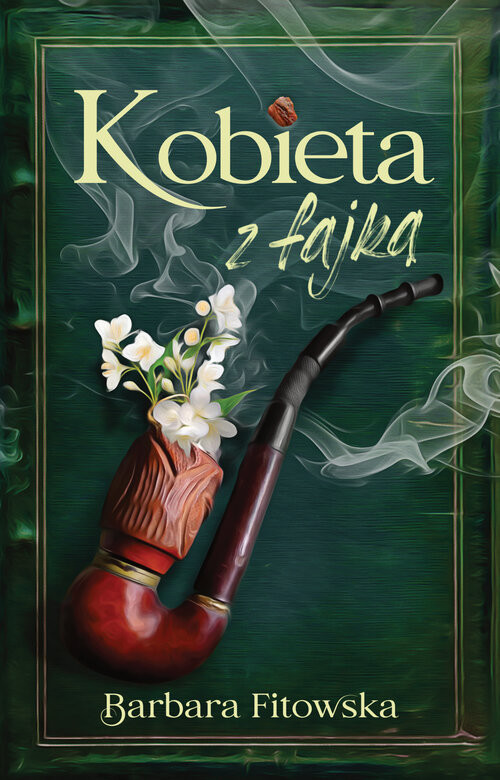 okładka Kobieta z fajką książka | Barbara Fitowska