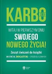 okładka Witaj w pierwszym dniu swojego nowego życia! książka | Joe Karbo