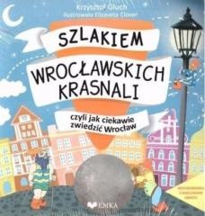 okładka Szlakiem Wrocławskich Krasnali + kolorowanka książka | Głuch Krzysztof