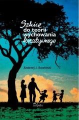 okładka Szkice do teorii wychowania kreatywnego książka | Andrzej Sowiński