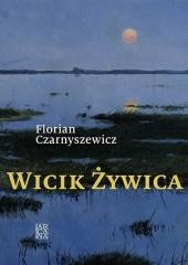okładka Wicik Żywica książka | Florian Czarnyszewicz
