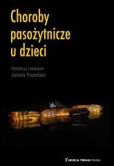 okładka Choroby pasożytnicze u dzieci książka | Jolanta Popielska