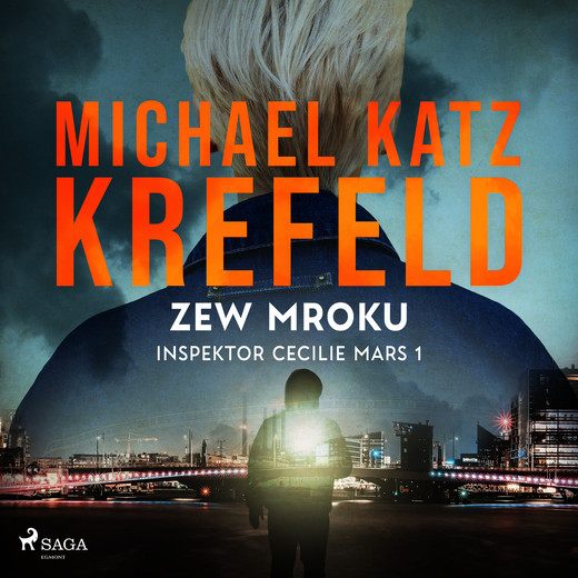 okładka Inspektor Cecilie Mars 1: Zew mroku audiobook | MP3 | Michael Katz Krefeld