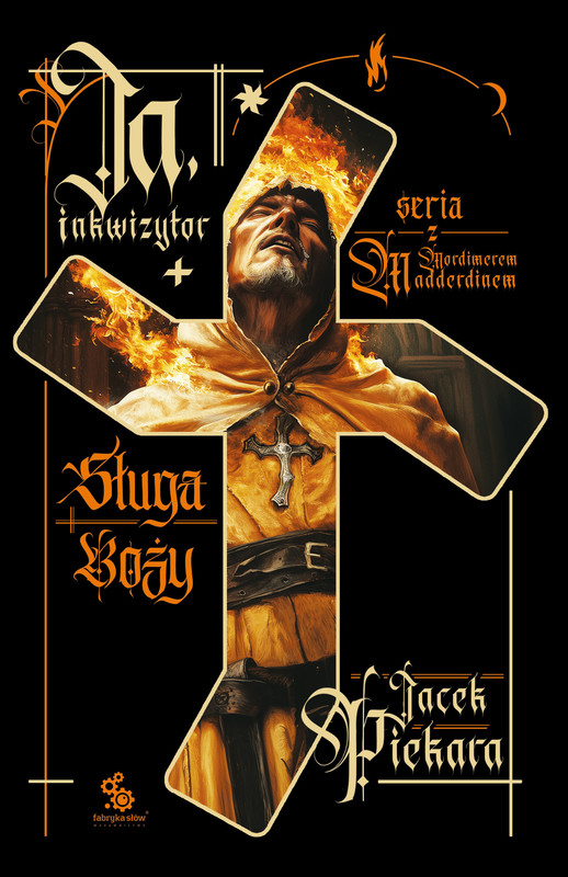 okładka Ja, inkwizytor. Sługa Boży ebook | epub, mobi | Jacek Piekara