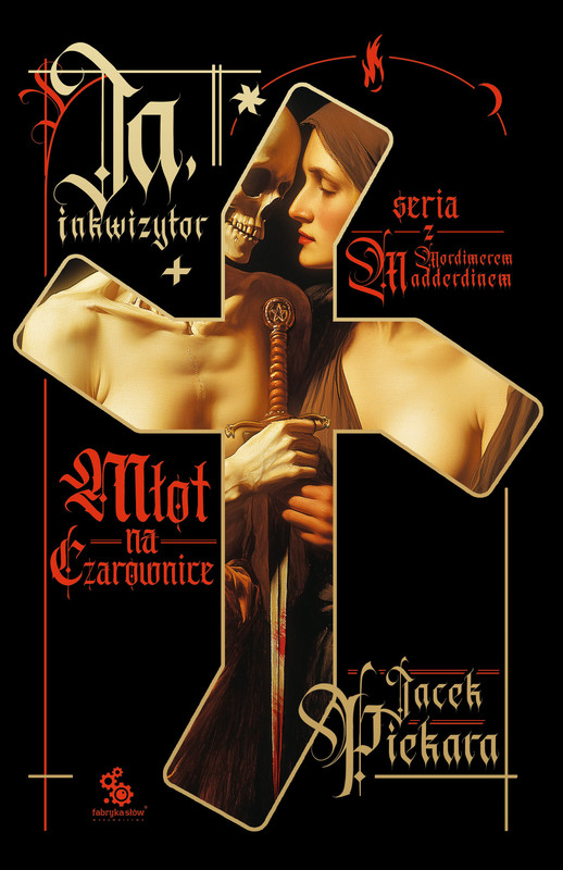 okładka Ja, inkwizytor. Młot na czarownice ebook | epub, mobi | Jacek Piekara