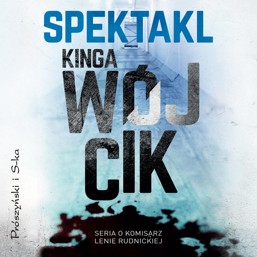 okładka Spektakl audiobook | MP3 | Kinga Wójcik