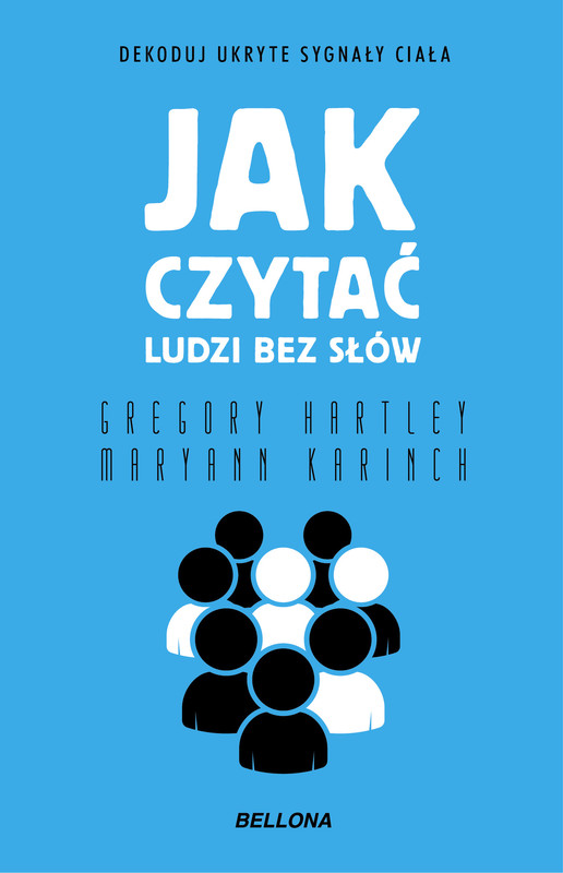 okładka Jak czytać ludzi bez słów ebook | epub, mobi | Maryann Karinch, Gregory Hartley