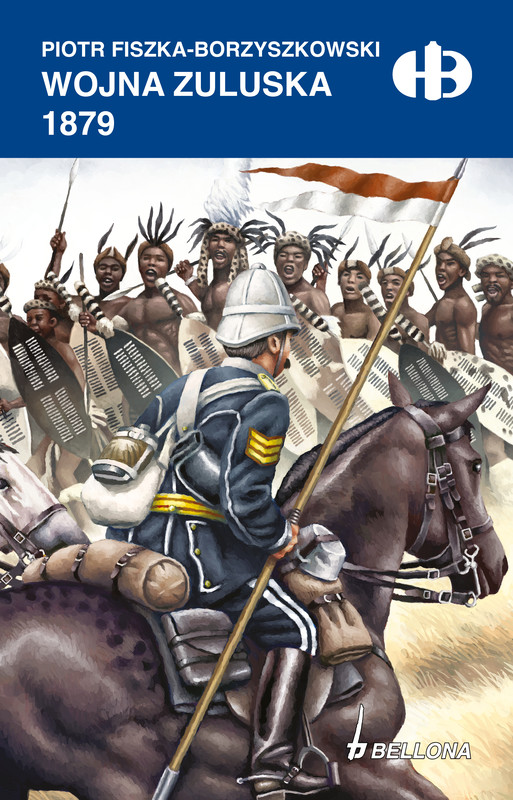 okładka Wojna zuluska 1879 ebook | epub, mobi | Fiszka-Borzyszkowski Piotr