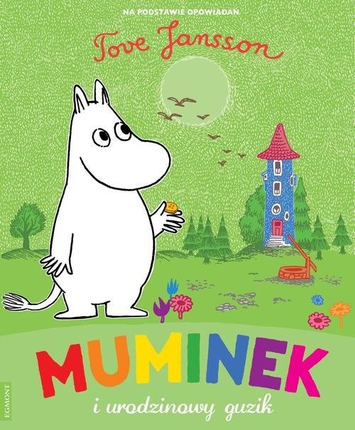 okładka Muminek i urodzinowy guzik książka | Tove Jansson