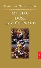 okładka Miesiąc dusz czyśćcowych książka | Girardin Jean-Marie
