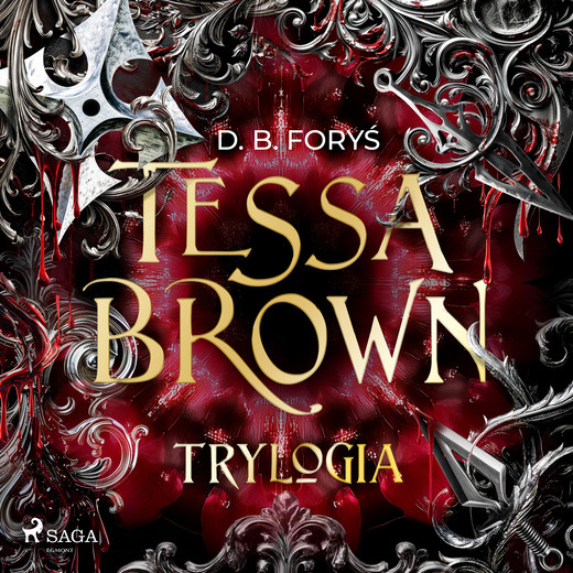 okładka Tessa Brown - trylogia audiobook | MP3 | D. B. Foryś