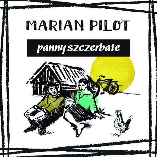 okładka Panny szczerbate i inne opowiadania audiobook | MP3 | Marian Pilot
