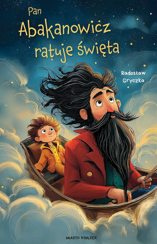 okładka Pan Abakanowicz ratuje święta ebook | epub, mobi | Radosław Gryczka