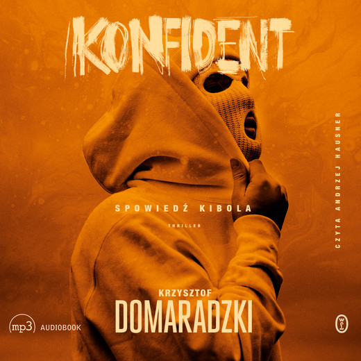 okładka Konfident audiobook | MP3 | Krzysztof Domaradzki
