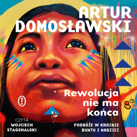okładka Rewolucja nie ma końca audiobook | MP3 | Artur Domosławski