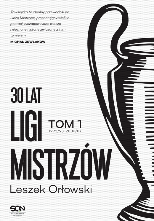 okładka 30 lat Ligi Mistrzów. Tom 1 ebook | epub, mobi | Leszek Orłowski