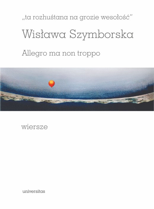 okładka "ta rozhuśtana na grozie wesołość". Allegro ma non troppo ebook | pdf | Wisława Szymborska