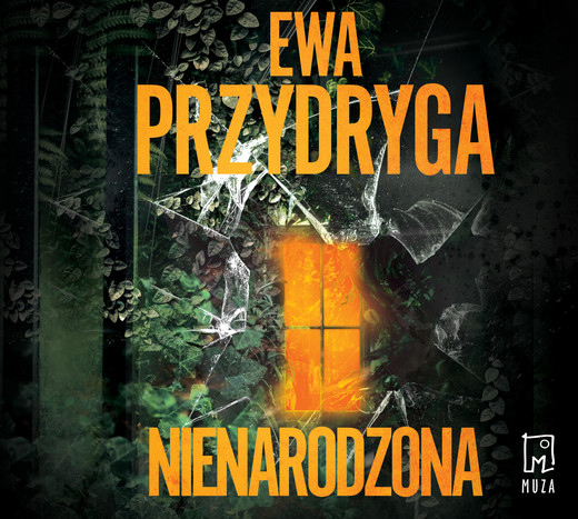 okładka Nienarodzona audiobook | MP3 | Ewa Przydryga