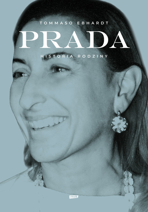 okładka Prada. Historia rodziny ebook | epub, mobi | Tommaso Ebhardt