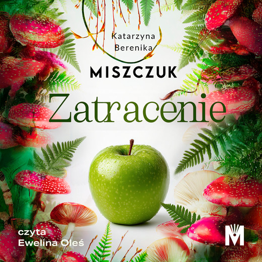 okładka Zatracenie audiobook | MP3 | Katarzyna Berenika